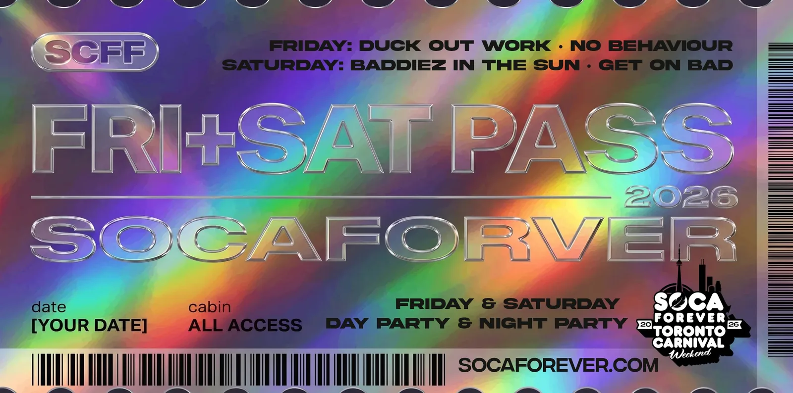 Soca Forever Fri + Sat Pass — Duck Out Work, No Behaviour, Baddiez In The Sun, Get On Bad
